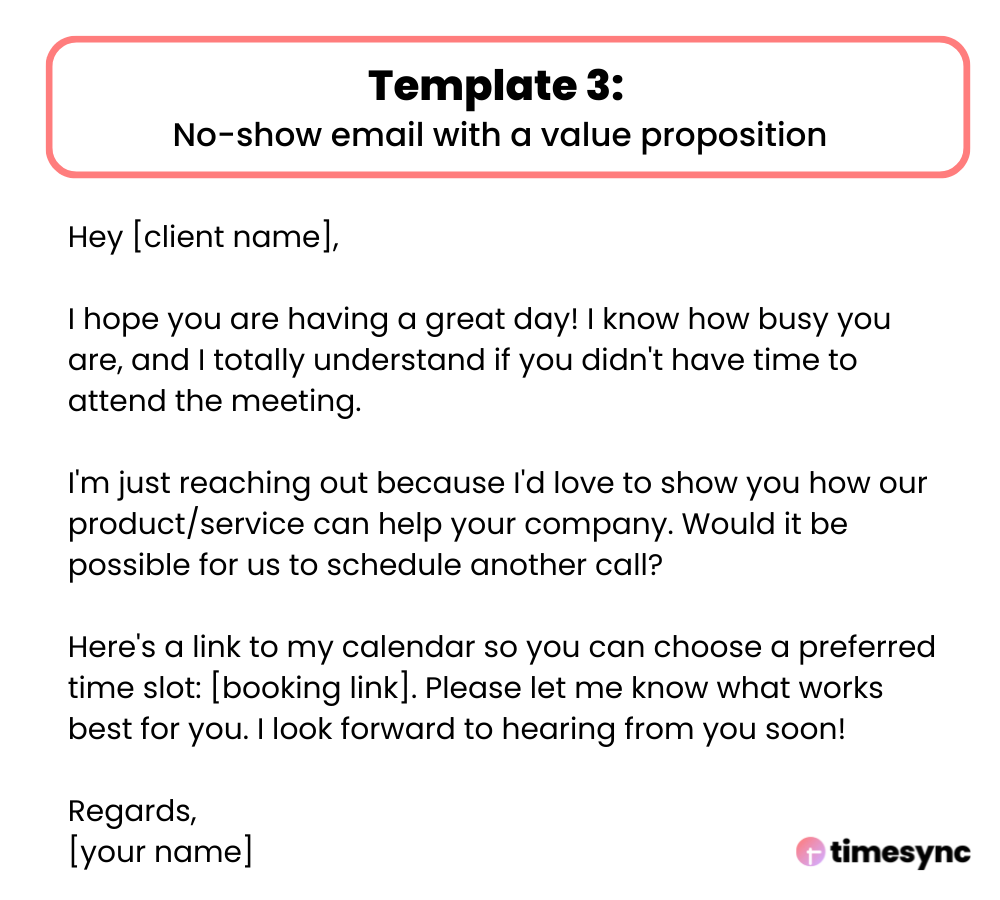 A no-show email with a value proposition